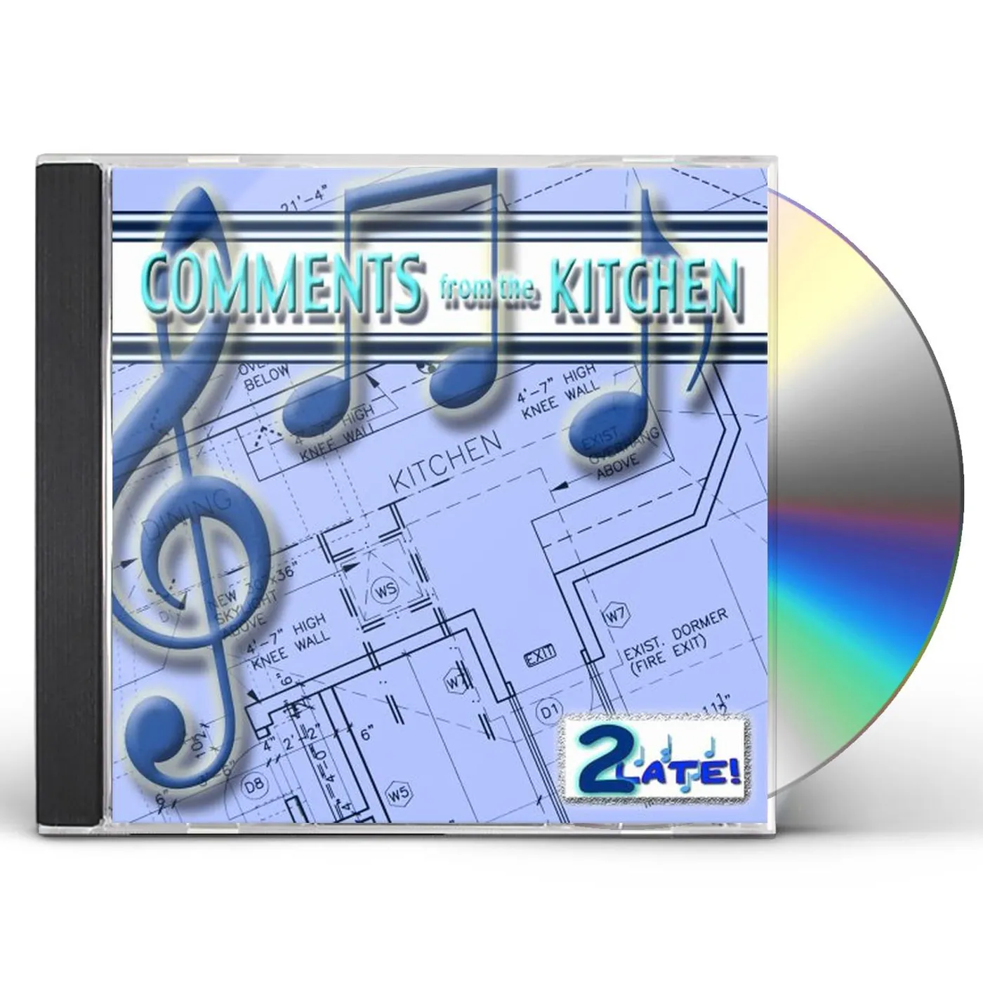 2LATE COMMENTS FROM THE KITCHEN CD