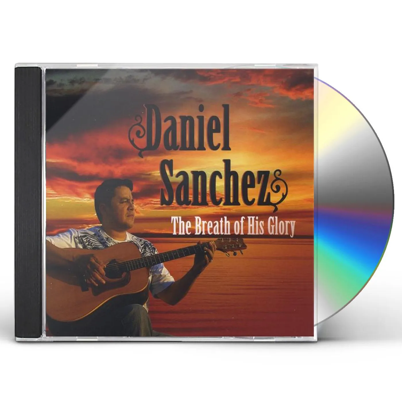 Danny Sanchez BREATH OF HIS GLORY CD
