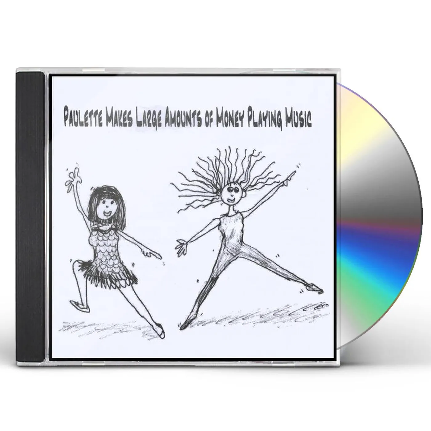 PAULETTE MAKES LARGE AMOUNTS OF MONEY PLAYING MUSI CD