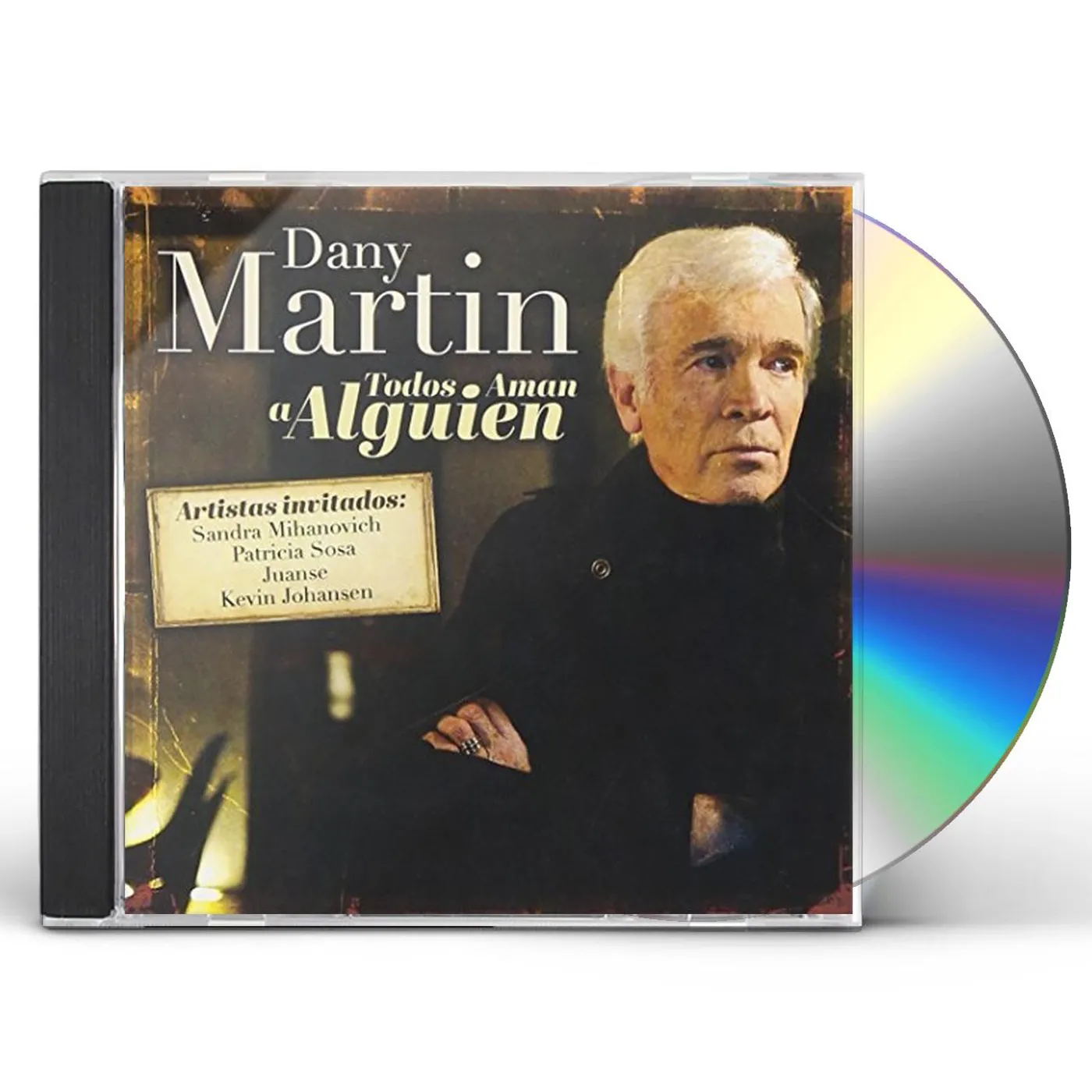 Dany Martin TODOS AMAN A ALGUIEN CD