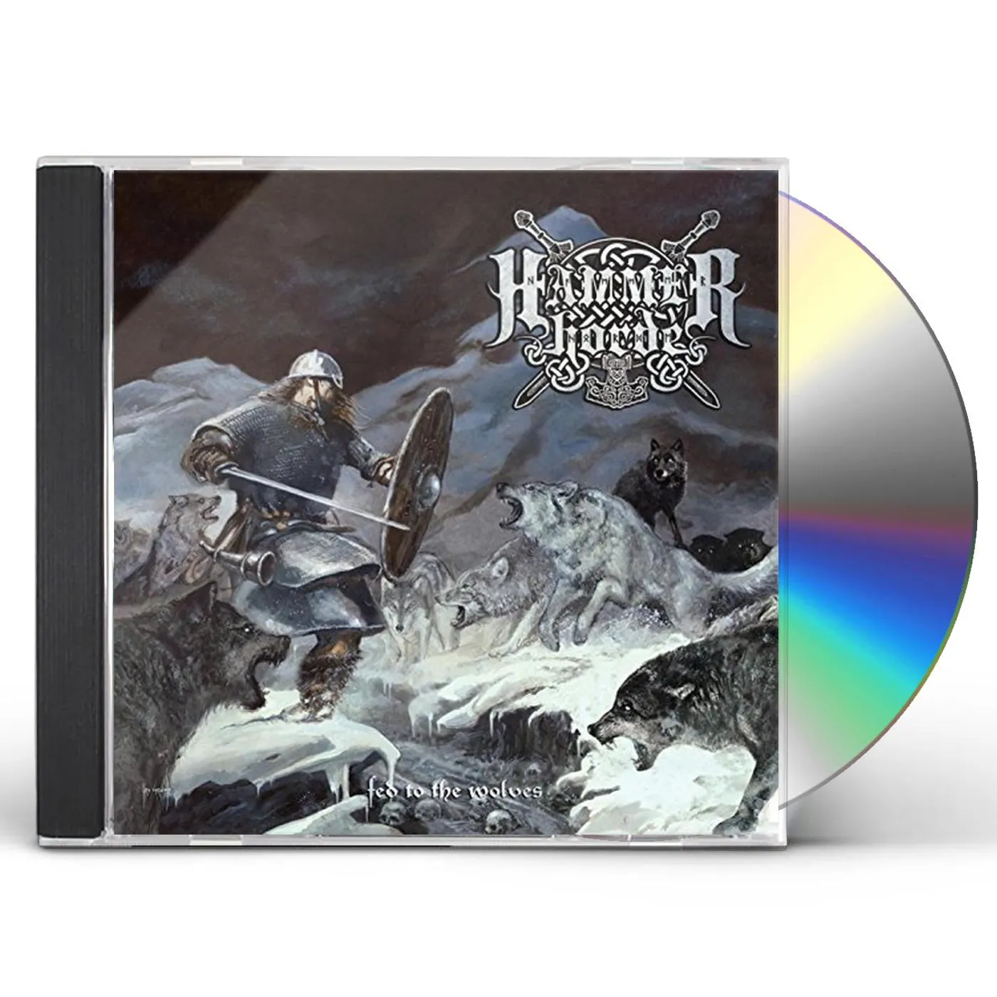 Hammer Horde FED TO THE WOLVES CD