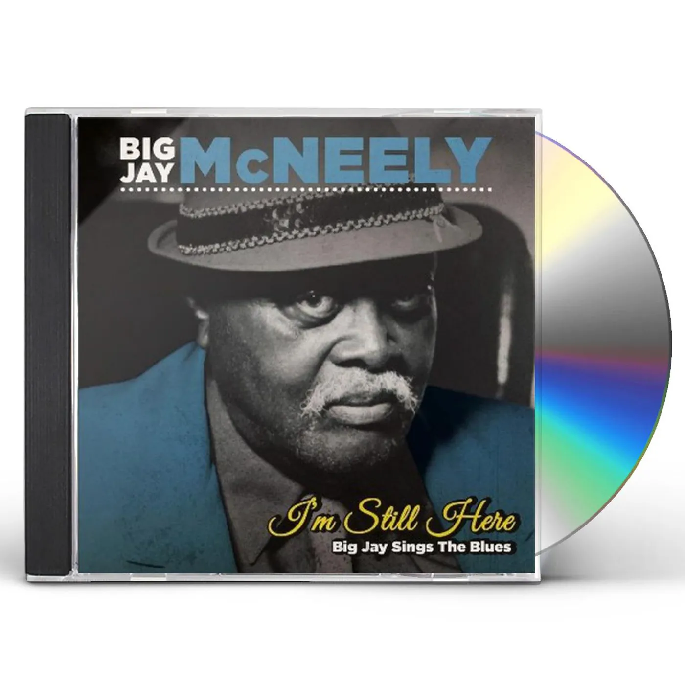 Big Jay McNeely I'M STILL HERE - BIG JAY SINGS THE BLUES CD