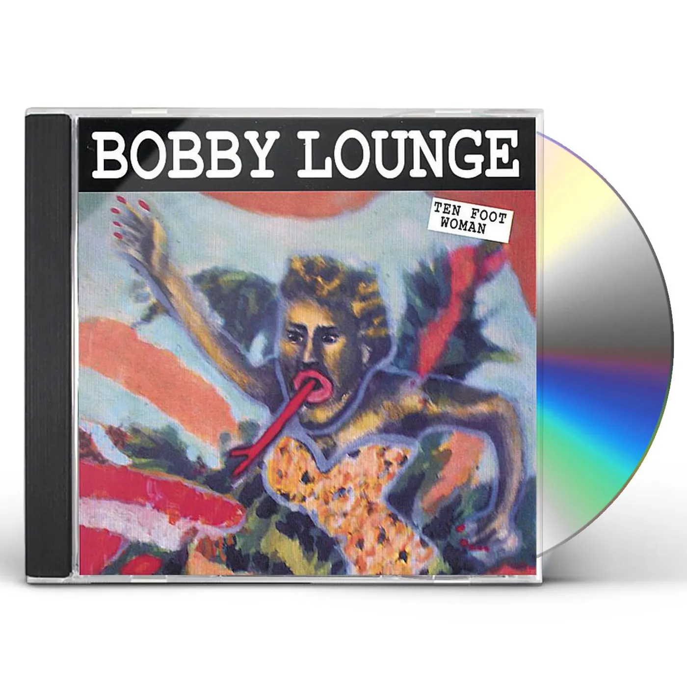 Bobby Lounge TEN FOOT WOMAN CD
