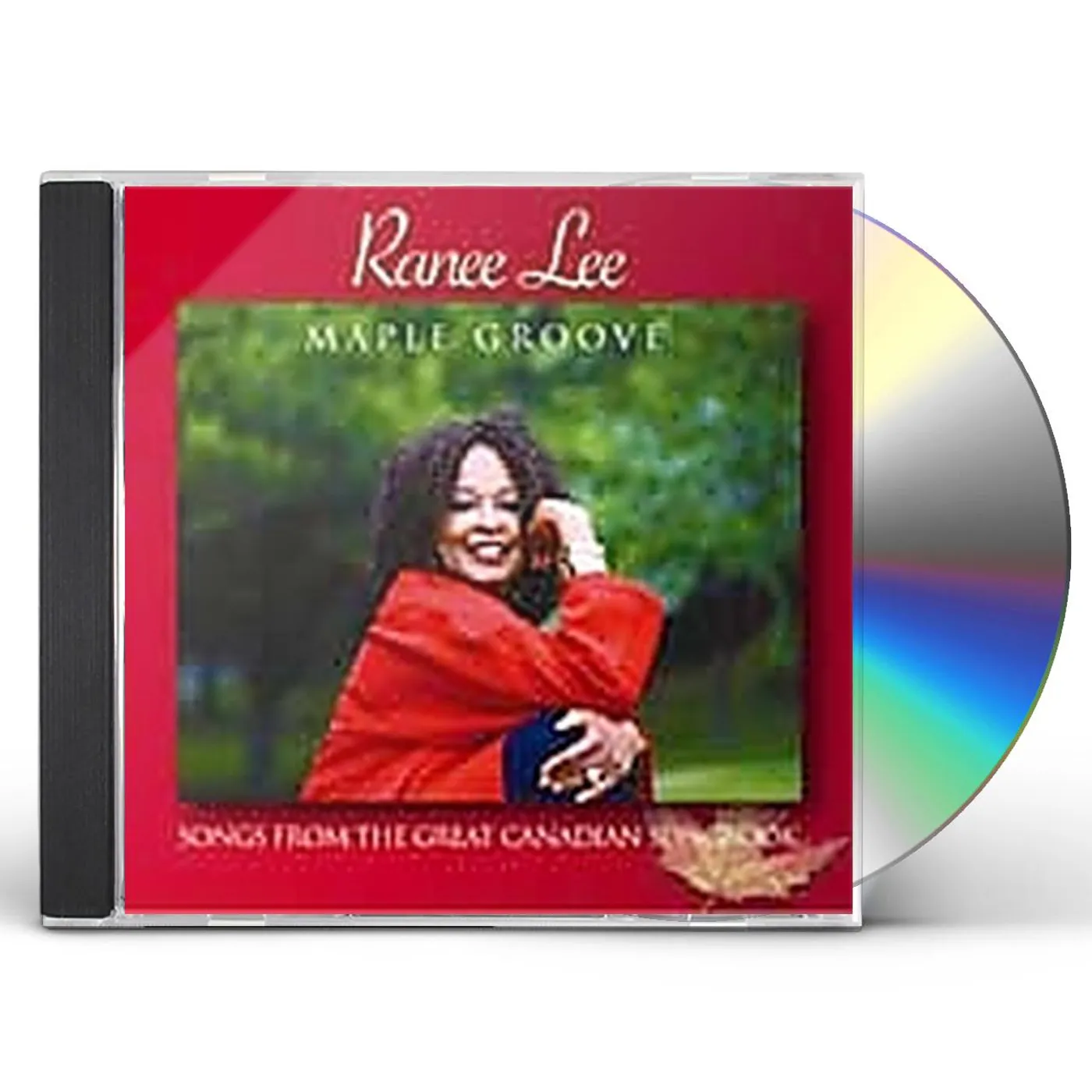 Ranee Lee MAPLE GROOVE: SONGS FROM GREAT CANADIAN SONGBOOK CD