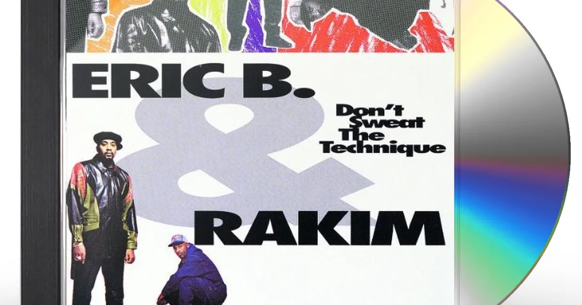 洋楽 DON'T SWEAT THE TECHNIQUE/ERIC B.& RAKIM Don't Sweat the Technique - Wikipedia
