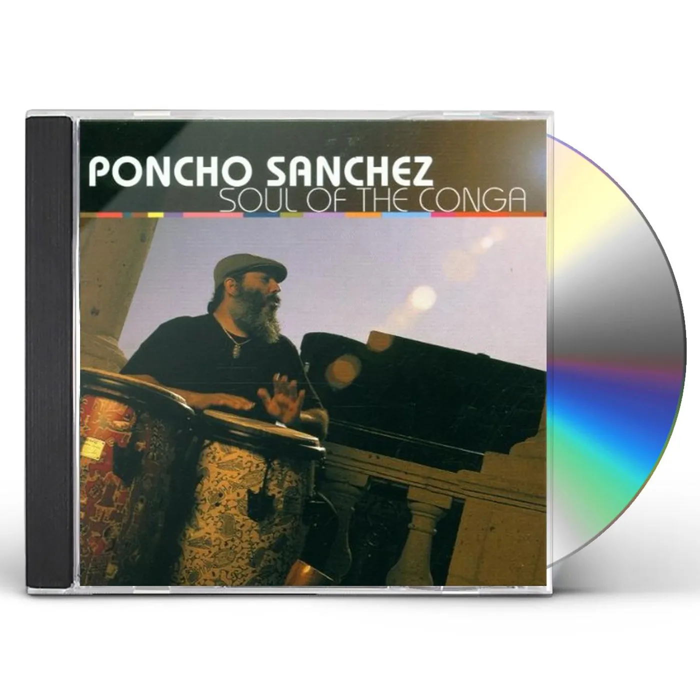 Poncho Sanchez SOUL OF THE CONGA CD