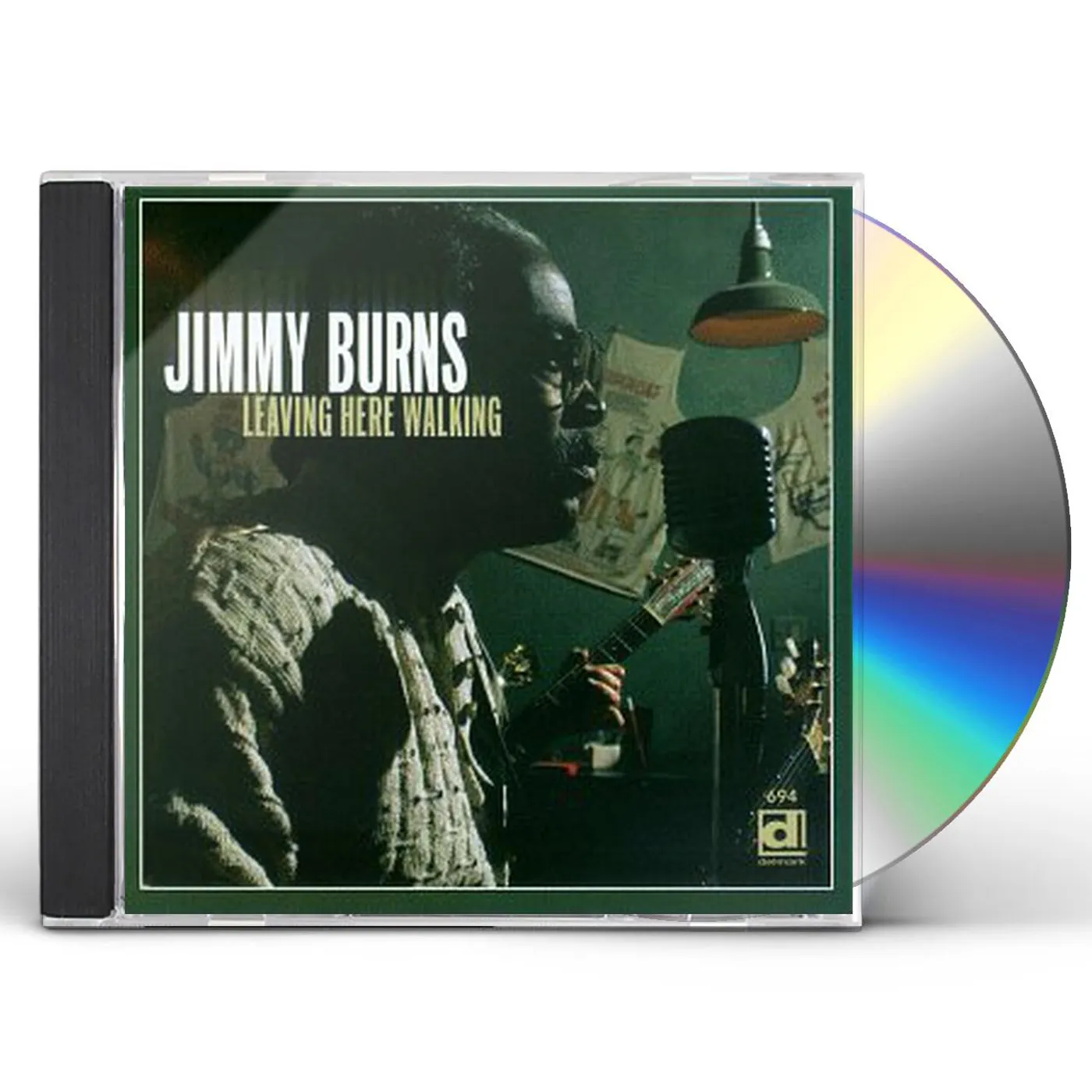 Jimmy Burns LEAVING HERE WALKING CD