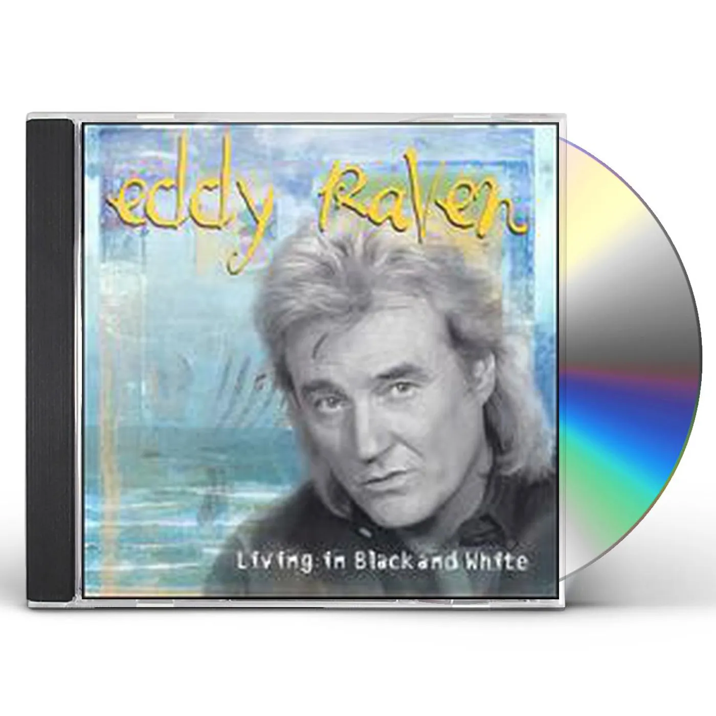 Eddy Raven LIVING IN BLACK & WHITE CD