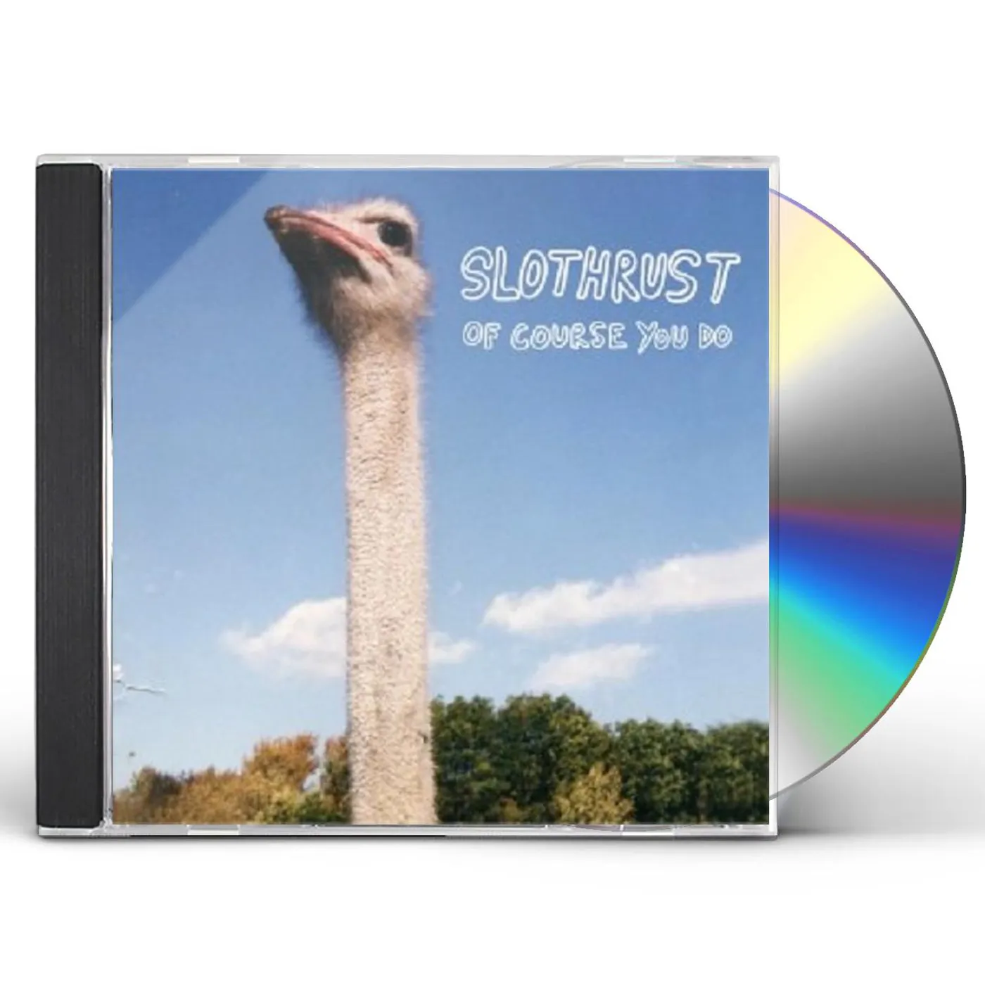 Slothrust OF COURSE YOU DO CD