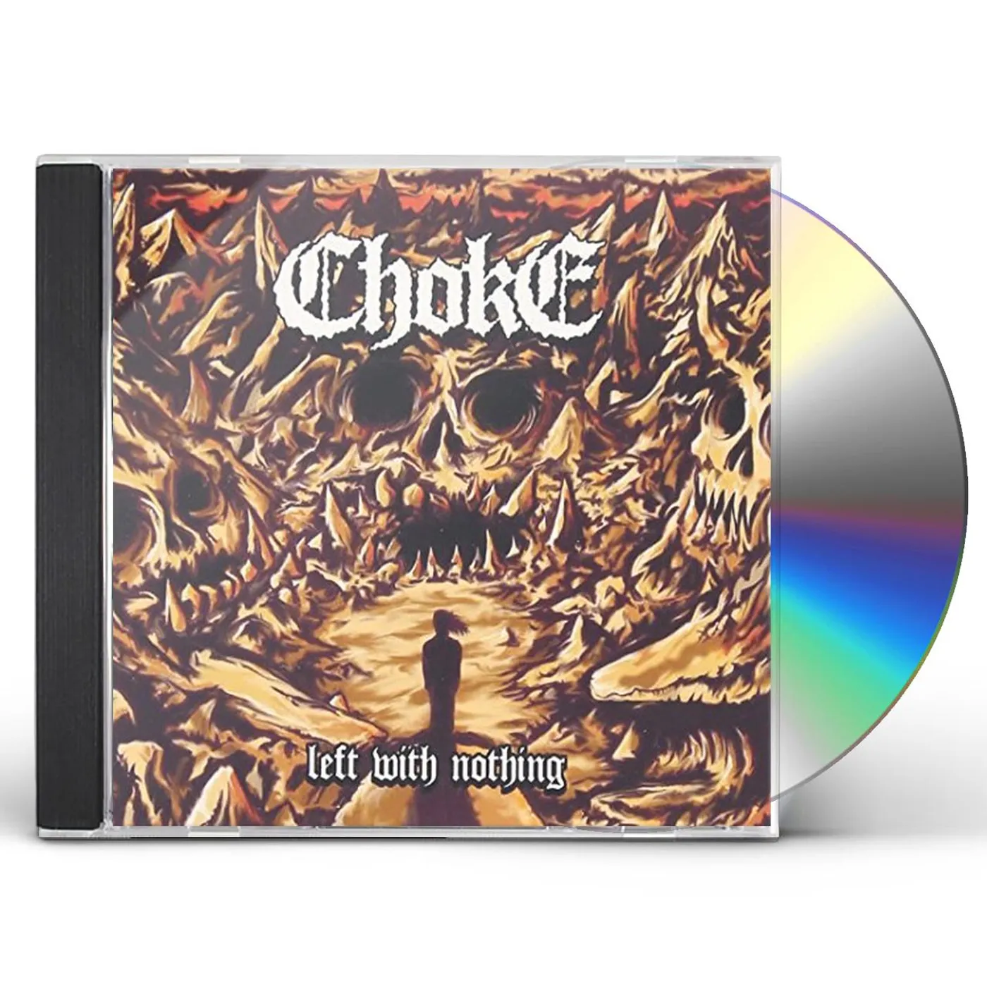 Choke LEFT WITH NOTHING CD