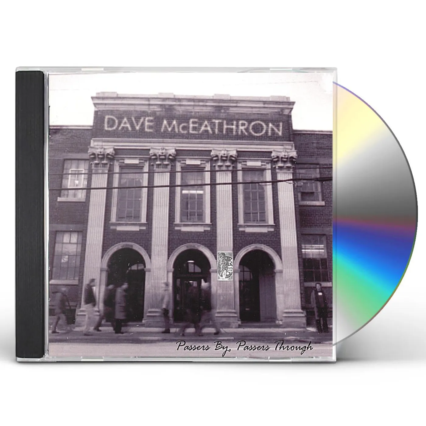 Dave McEathron PASSERS BY PASSERS THROUGH CD