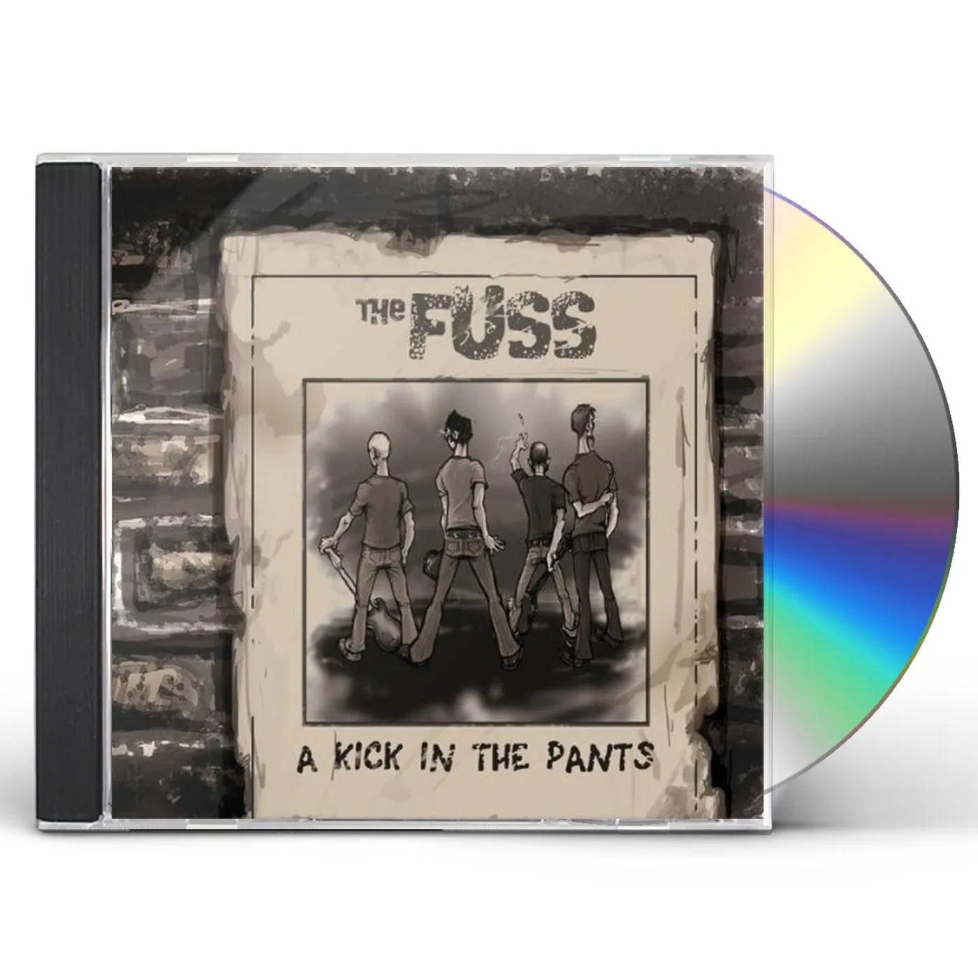 FUSS KICK IN THE PANTS CD