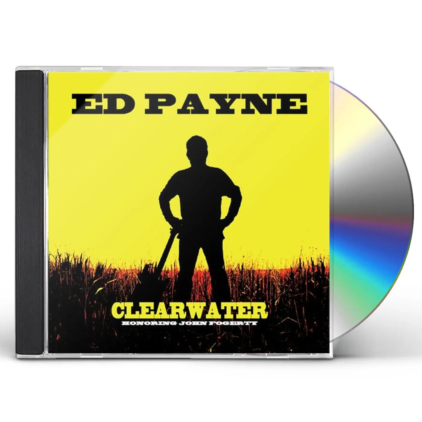 Ed Payne CLEARWATER: HONORING JOHN FOGERTY CD