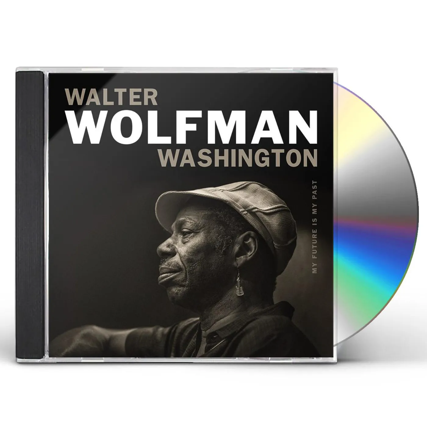 Walter Wolfman Washington MY FUTURE IS MY PAST CD