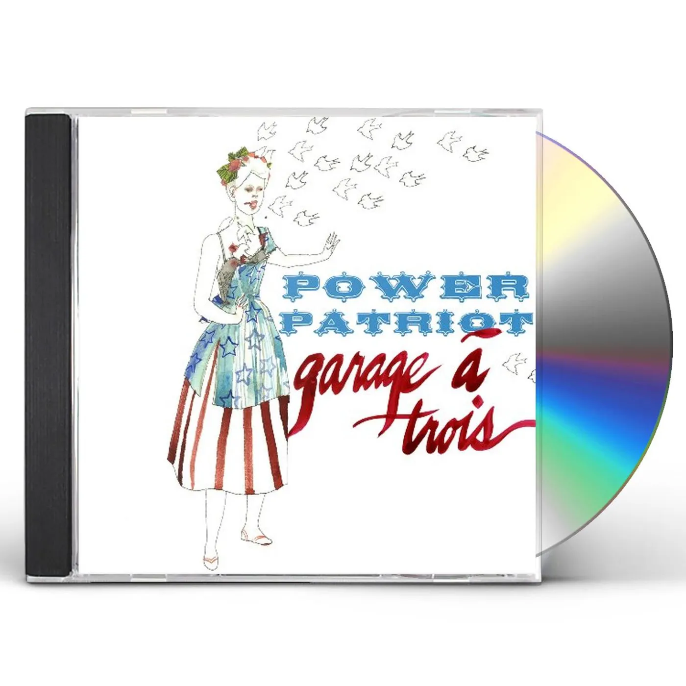 Garage A Trois POWER PATRIOT CD