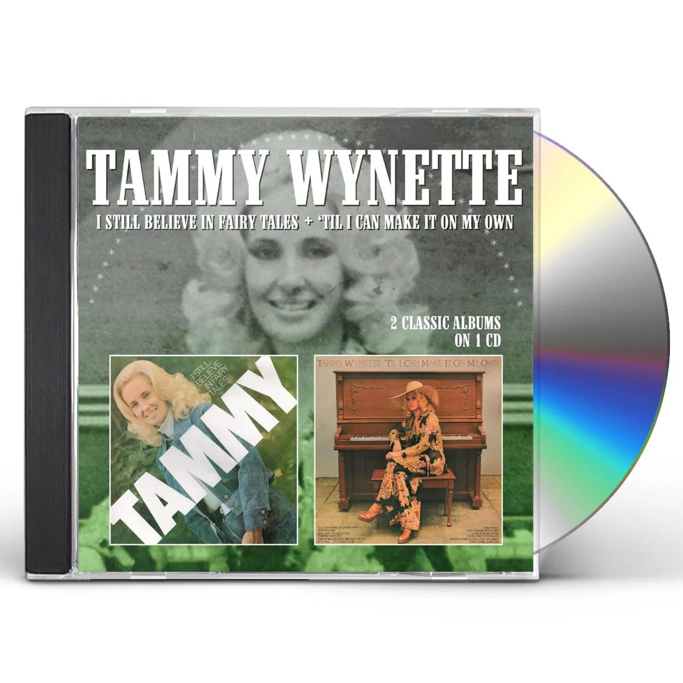 Tammy Wynette I STILL BELIEVE IN FAIRYTALES / TIL I CAN MAKE IT CD