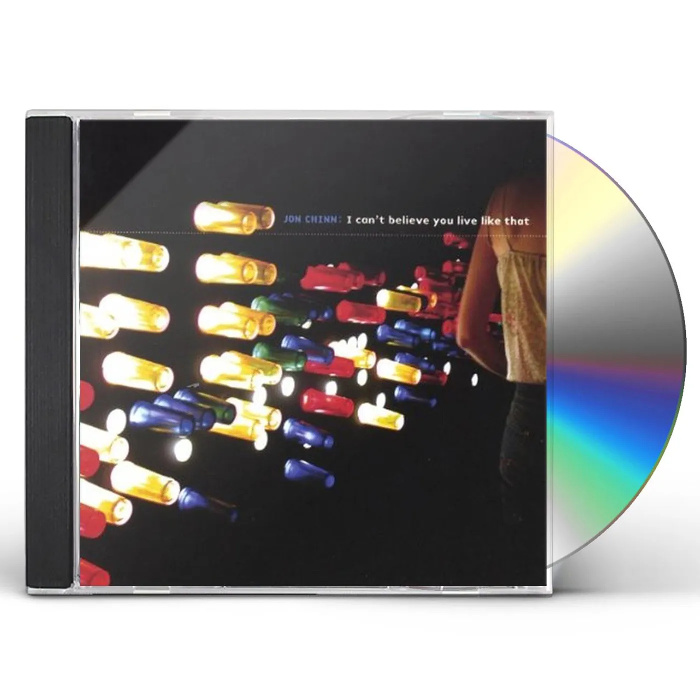 Jon Chinn I CANT BELIEVE YOU LIVE LIKE THAT CD