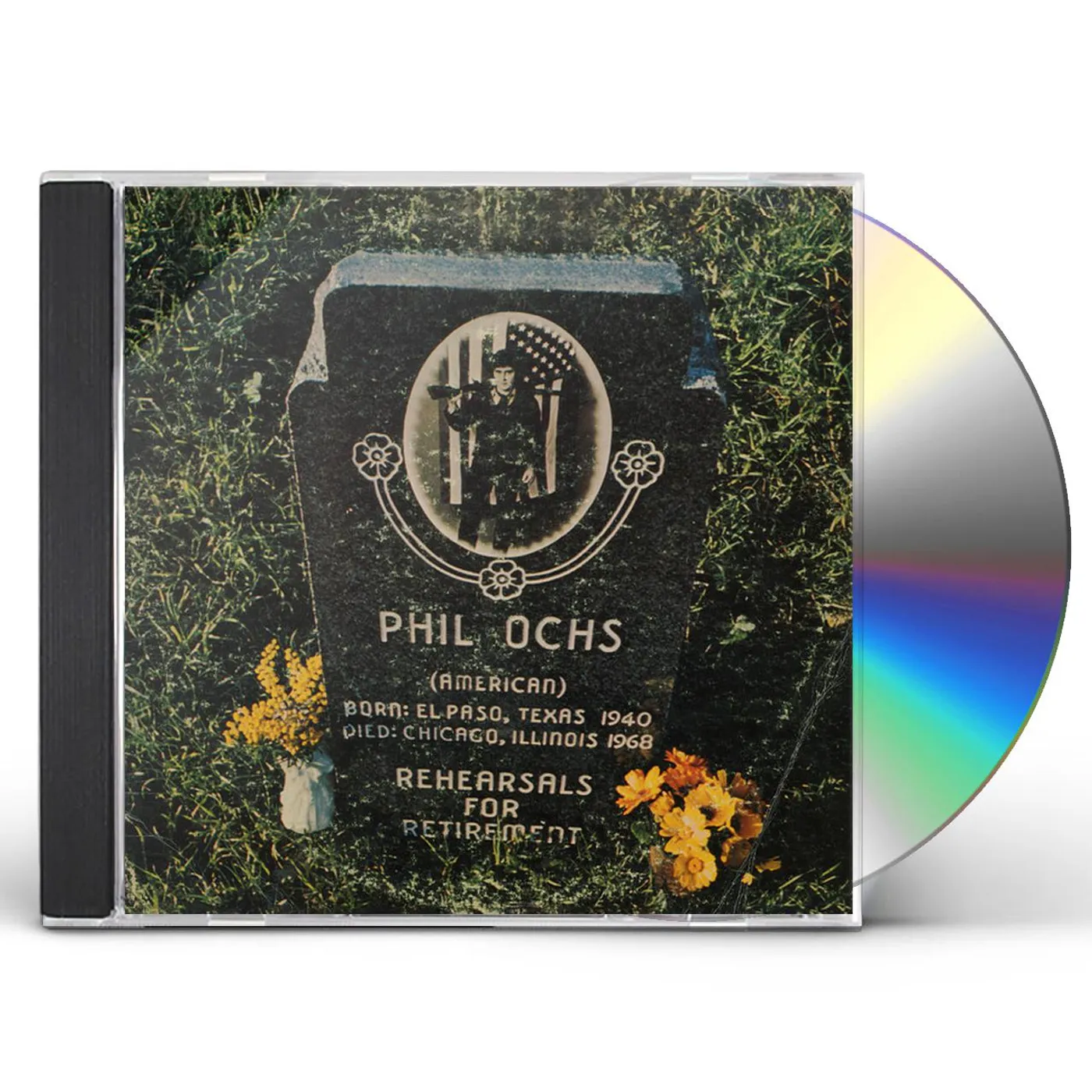 Phil Ochs REHEARSALS FOR RETIREMENT CD