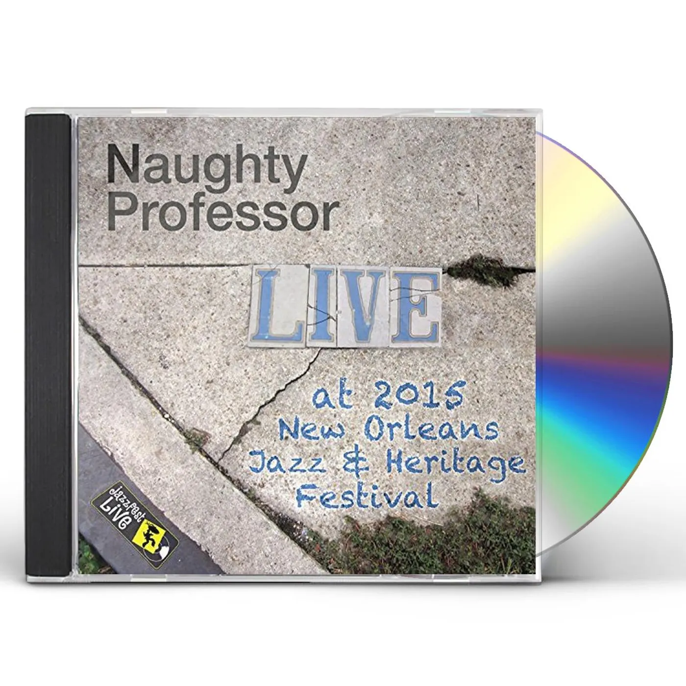 Naughty Professor JAZZFEST 2015 CD