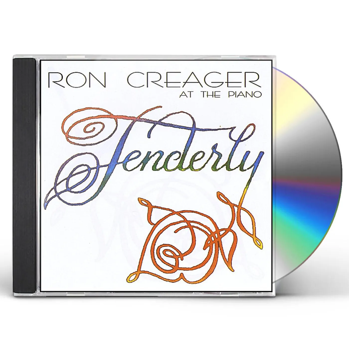 Ron Creager TENDERLY CD