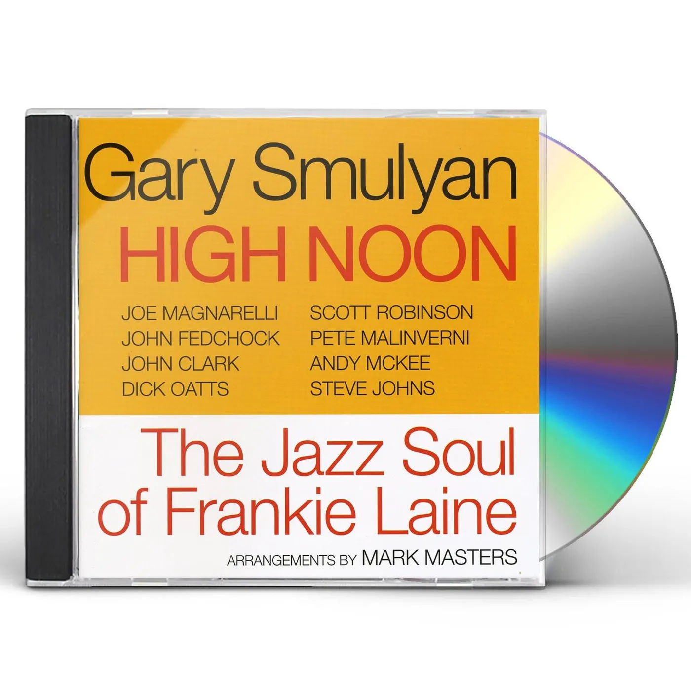 Gary Smulyan HIGH NOON: JAZZ SOUL OF FRANKIE LAINE CD
