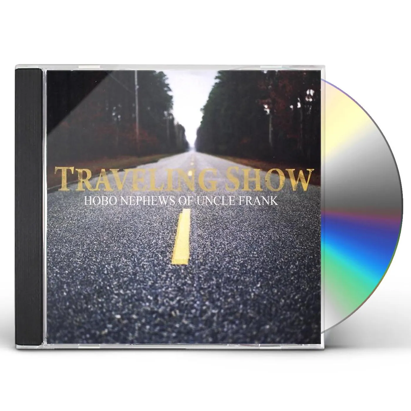 Hobo Nephews of Uncle Frank TRAVELLING SHOW CD