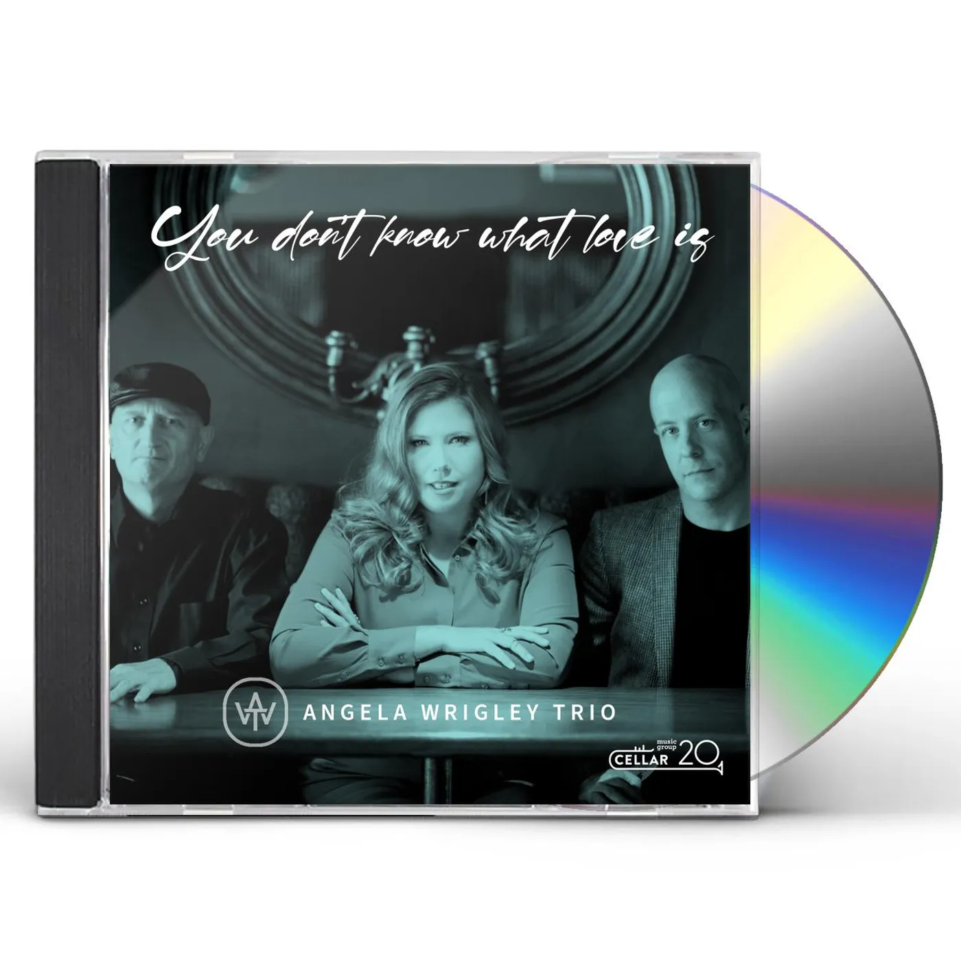 Angela Wrigley Trio YOU DON'T KNOW WHAT LOVE IS CD