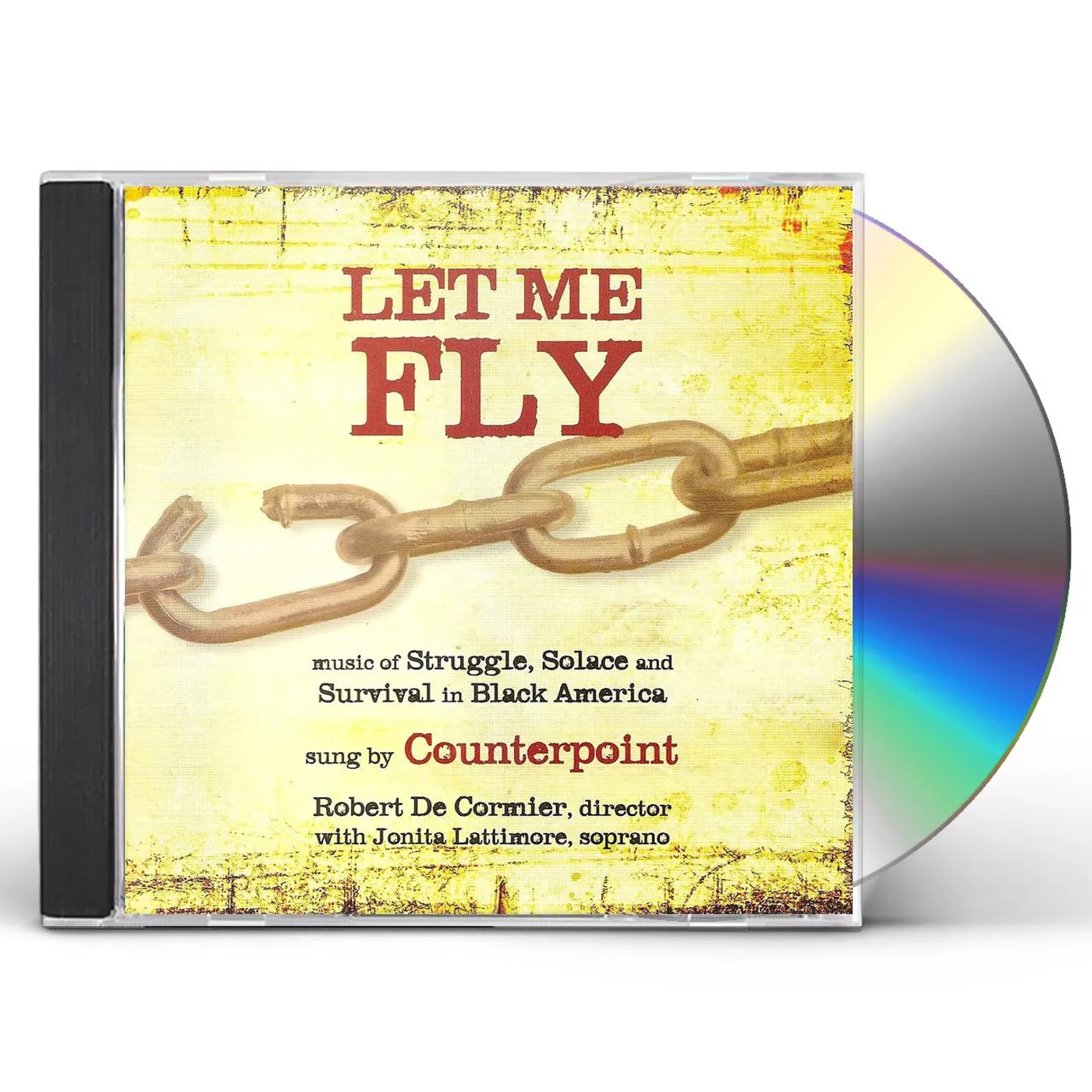Counterpoint LET ME FLY: MUSIC OF STRUGLE SOLACE & SURVIVAL IN CD