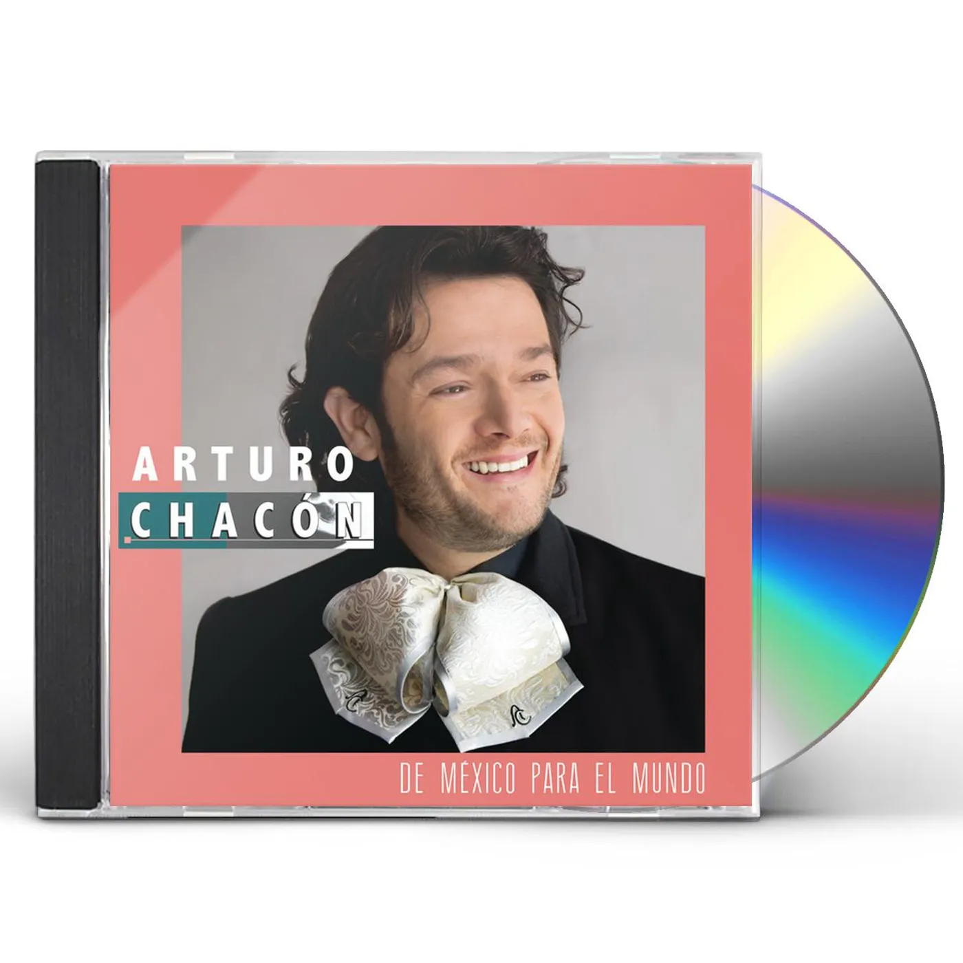 Arturo Chacón DE MEXICO PARA EL MUNDO CD