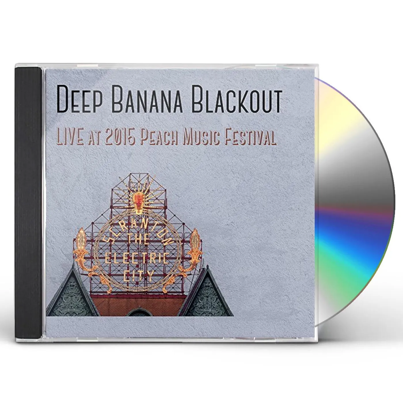 Deep Banana Blackout LIVE AT THE 2015 PEACH MUSIC FESTIVAL CD