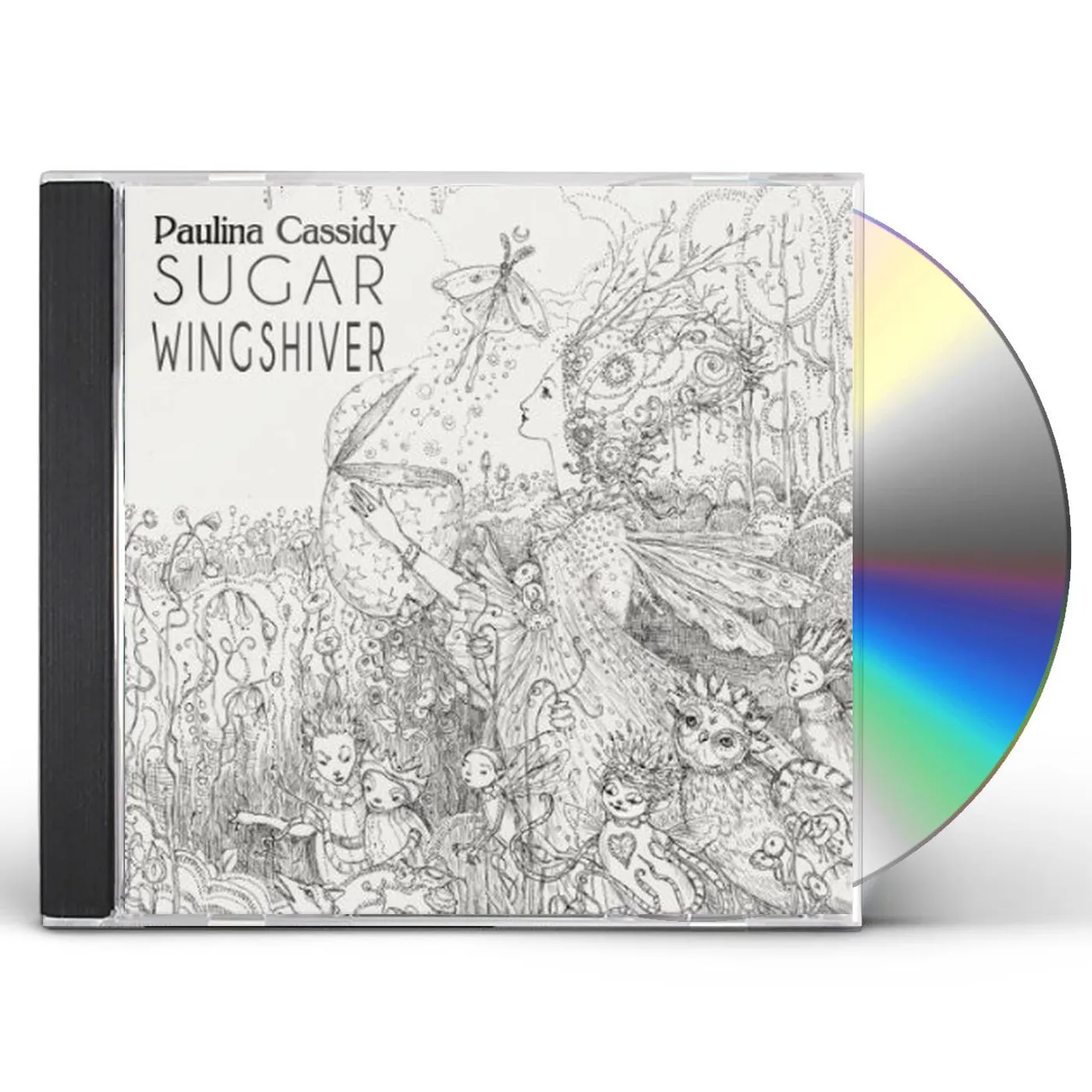 Paulina Cassidy SUGAR WINGSHIVER CD