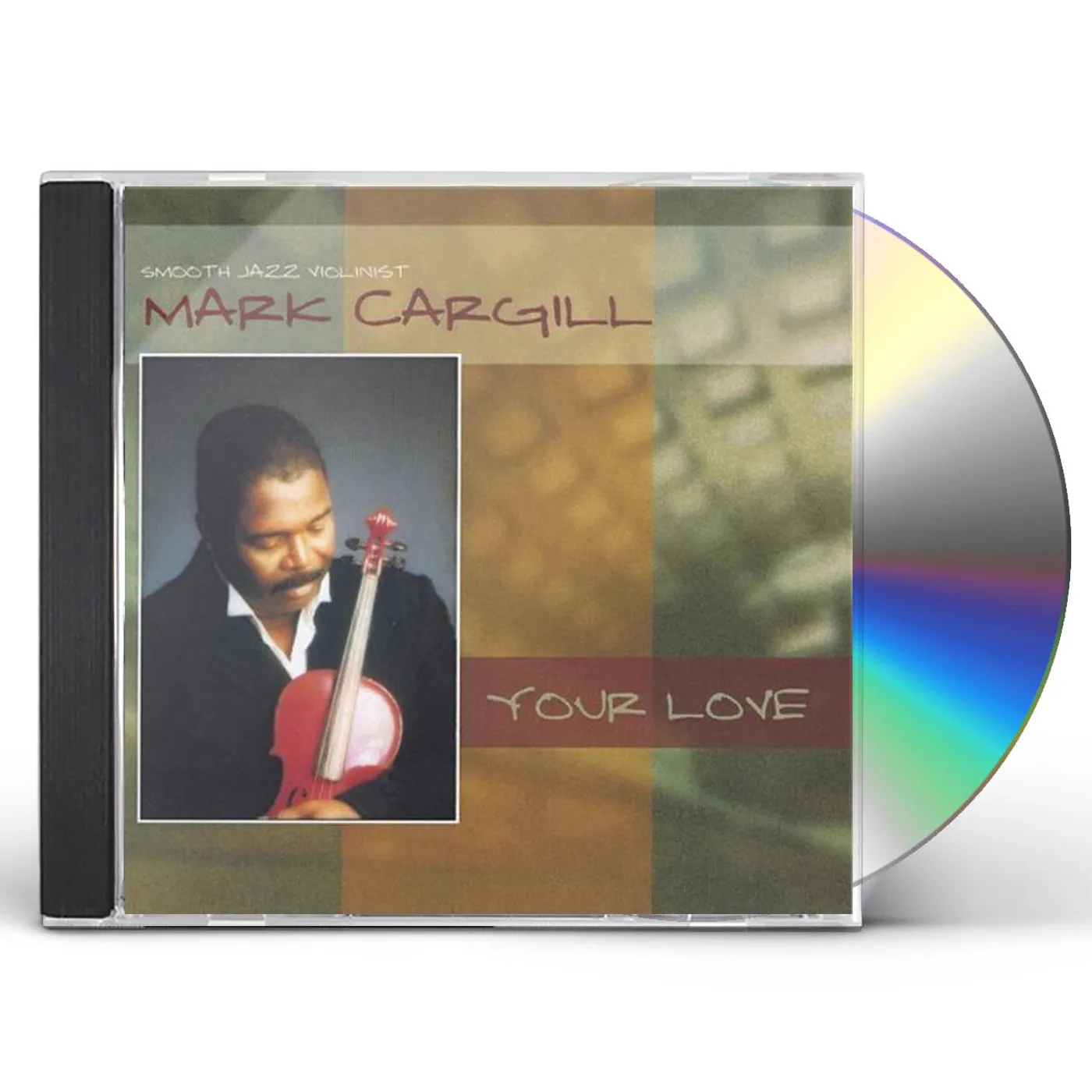 Mark Cargill YOUR LOVE CD