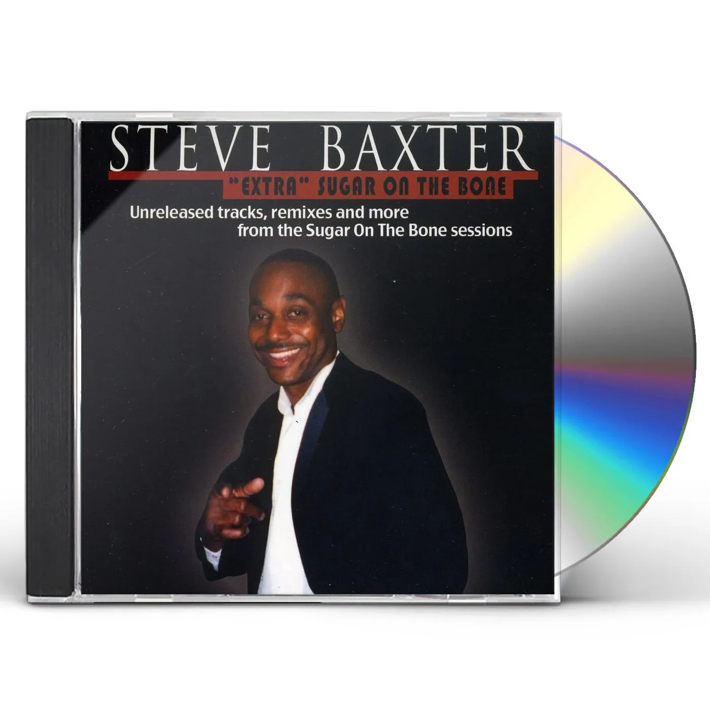 Steve Baxter EXTRA SUGAR ON THE BONE CD
