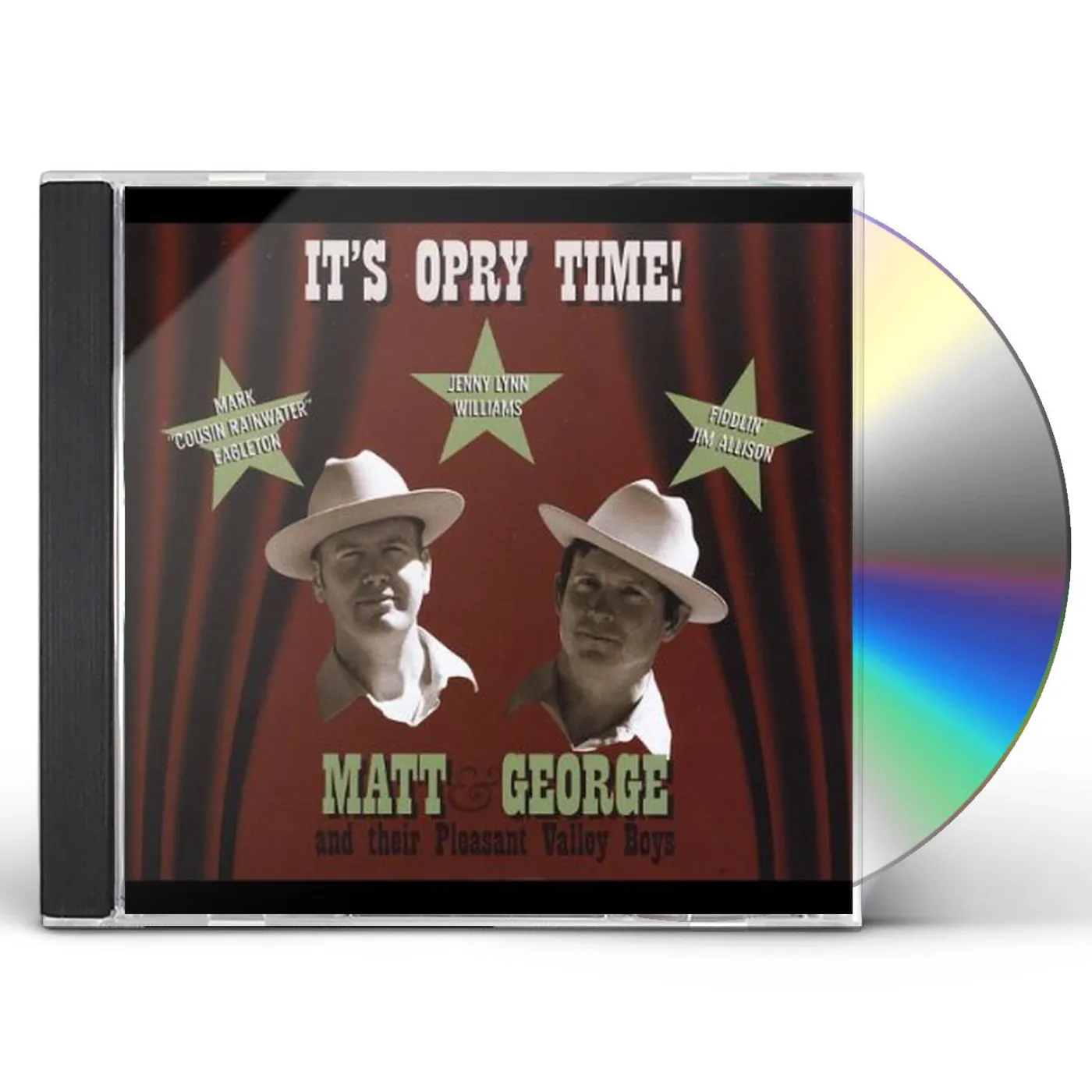 Matt and George & Their Pleasant Valley Boys IT'S OPRY TIME CD