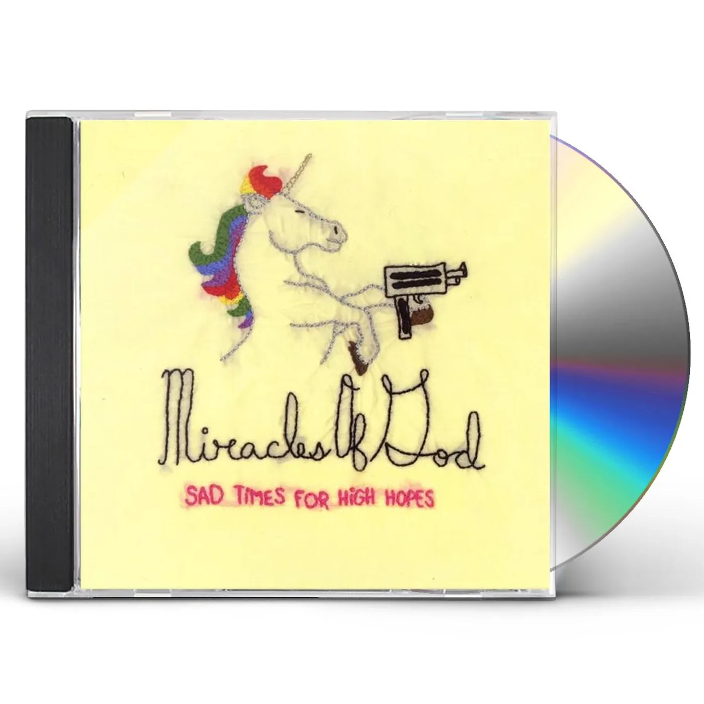 Miracles Of God SAD TIMES FOR HIGH HOPES CD