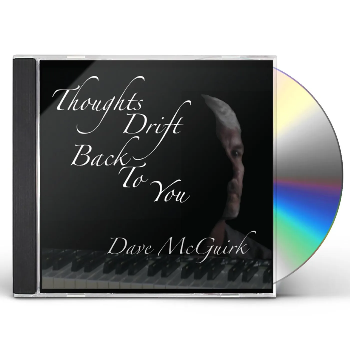 Dave McGuirk THOUGHTS DRIFT BACK TO YOU CD