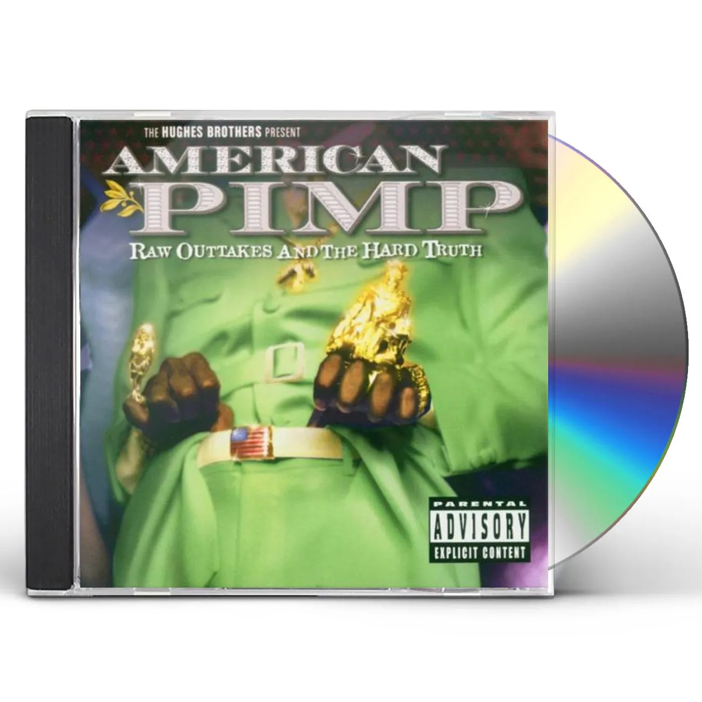 Various Artists American Pimp Raw Outtake & The Hard Truth CD