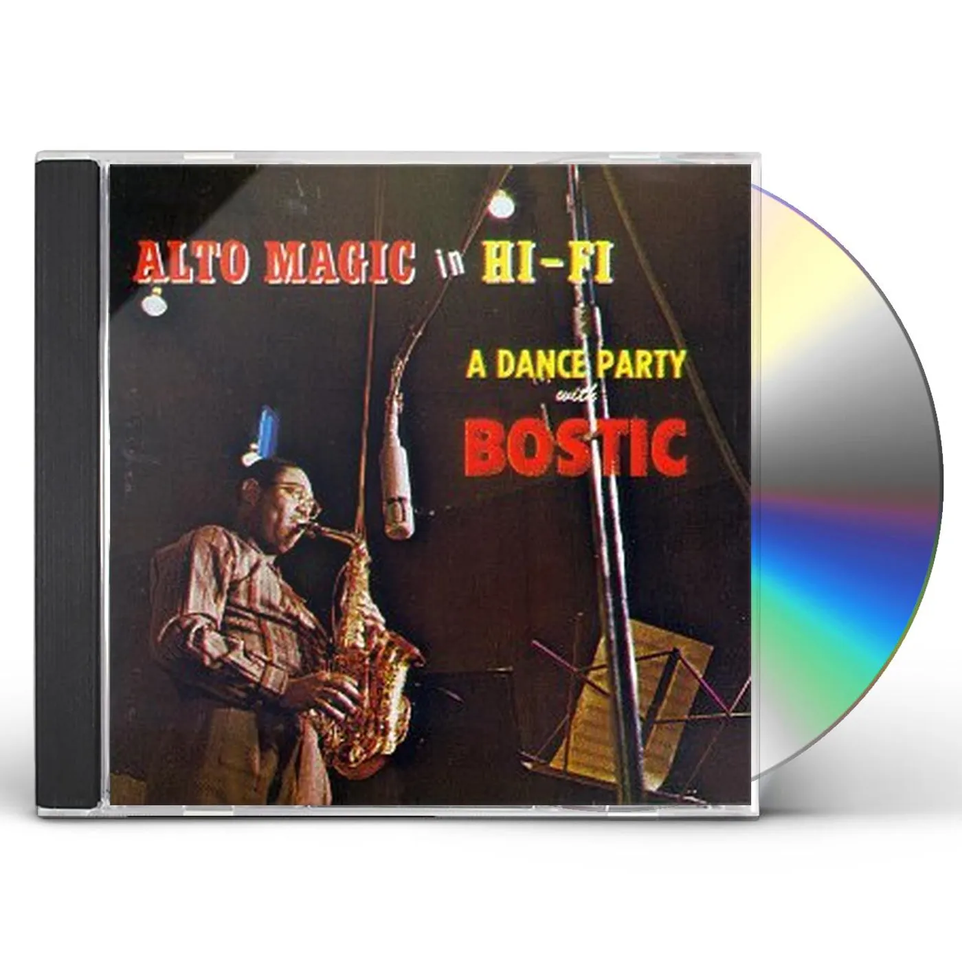 Earl Bostic ALTO MAGIC IN HIFI - A DANCE PARTY CD