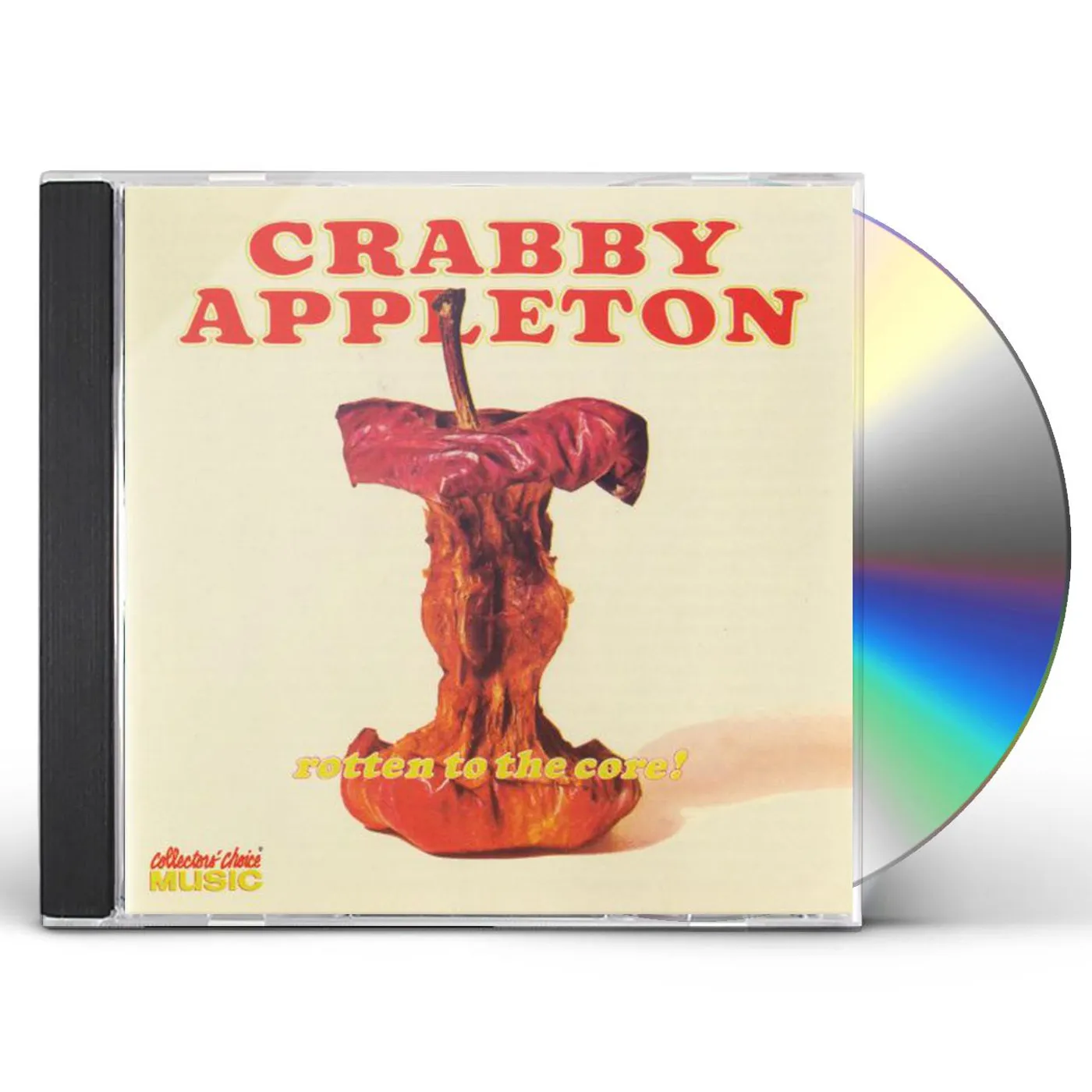 Crabby Appleton ROTTEN TO THE CORE CD