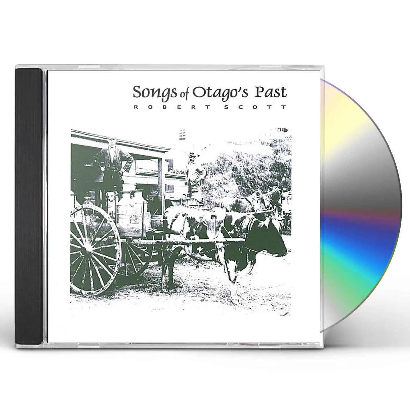 Robert Scott SONGS OF OTAGO'S PAST CD