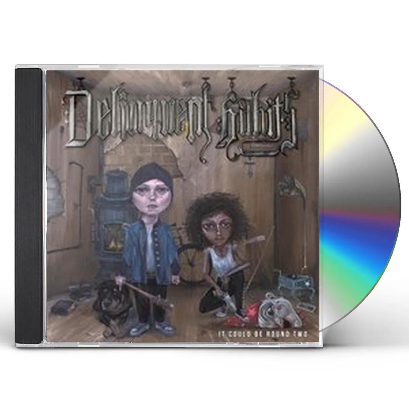 Delinquent Habits IT COULD BE ROUND TWO CD