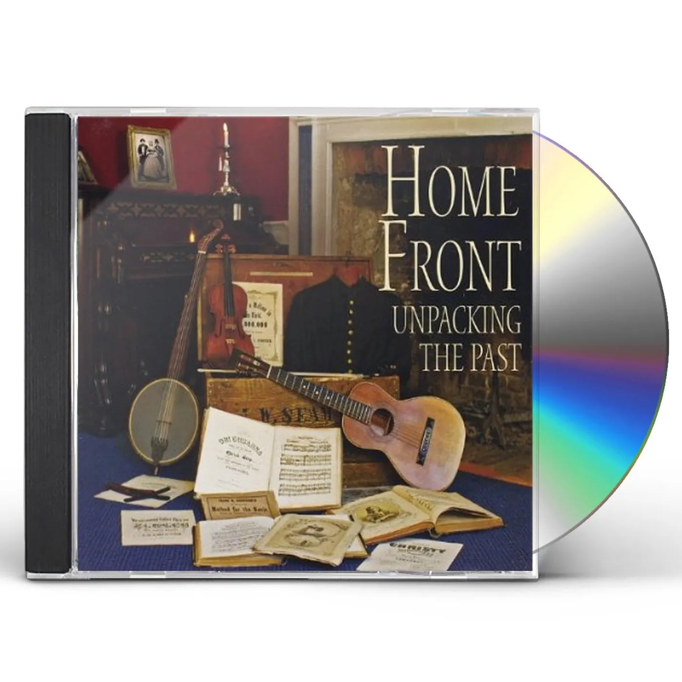 Home Front UNPACKING THE PAST CD