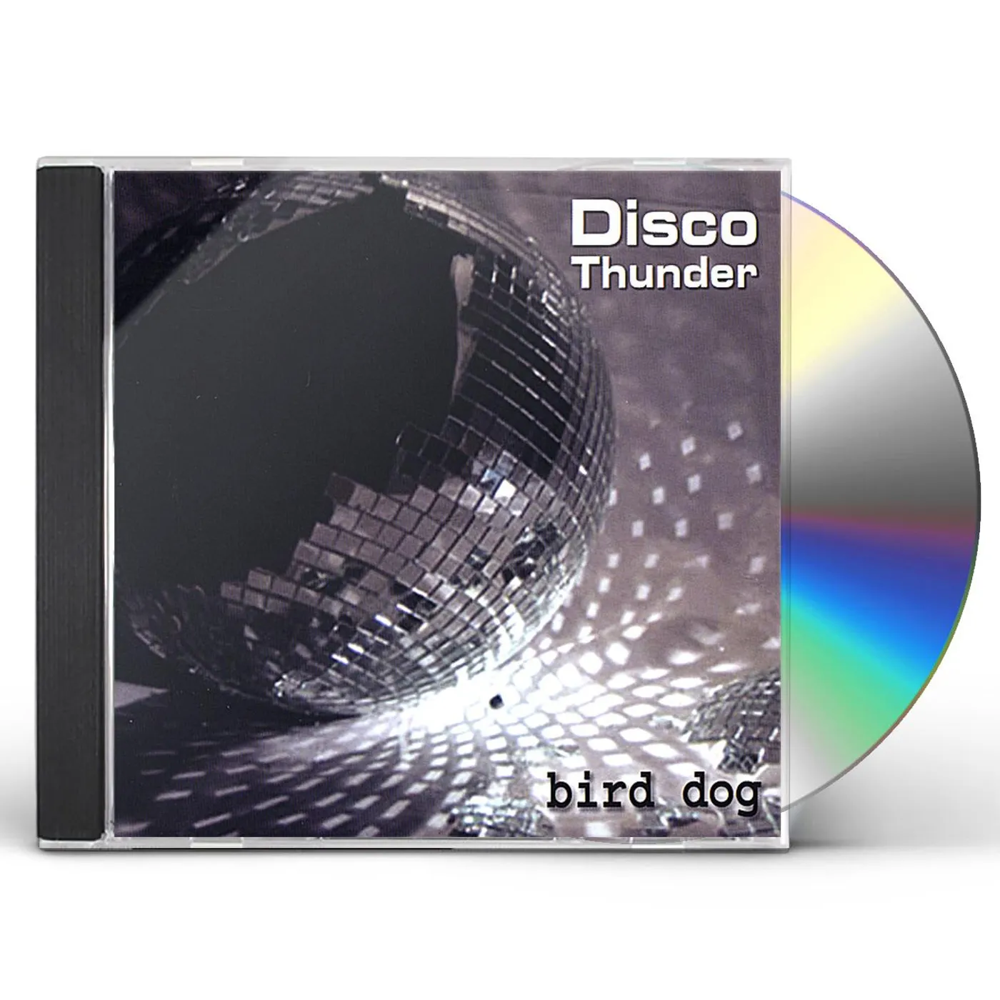 Bird Dog DISCO THUNDER CD