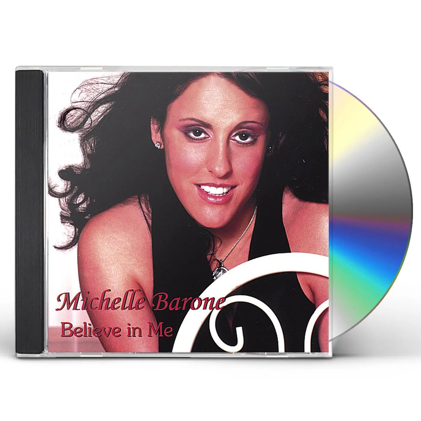 Michelle Barone BELIEVE IN ME CD