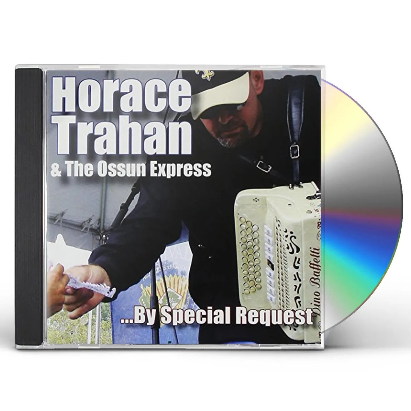 Horace Trahan BY SPECIAL REQUEST CD