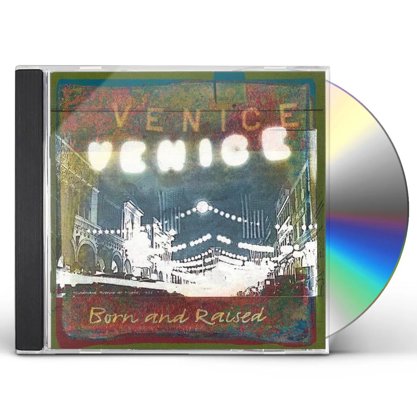 VENICE BORN & RAISED CD