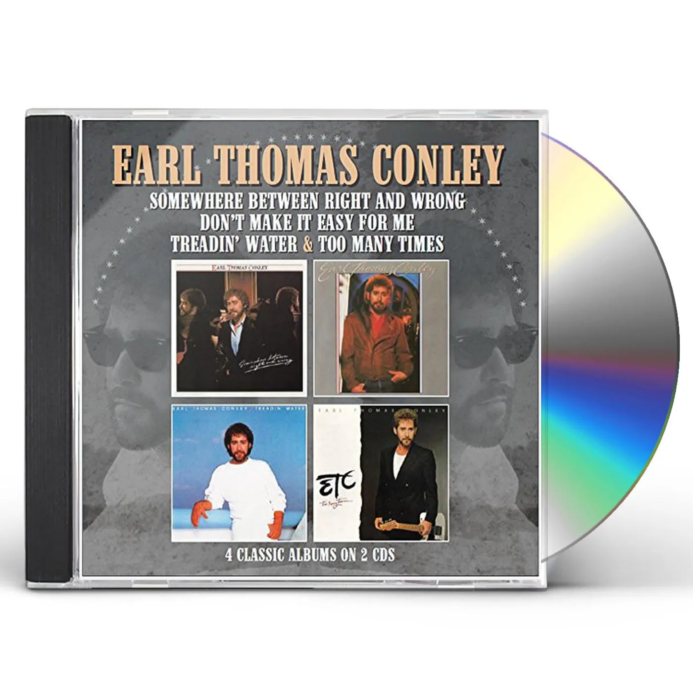 Earl Thomas Conley SOMEWHERE BETWEEN RIGHT & WRONG / DON'T MAKE IT CD