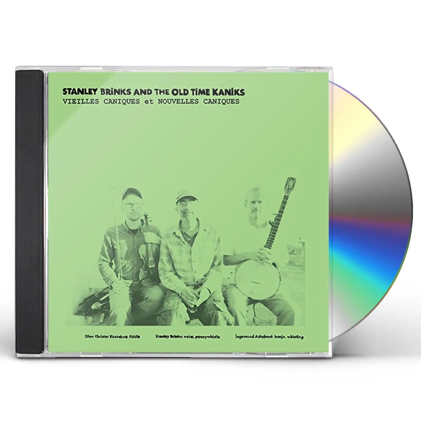 Stanley Brinks and The Old Time Kaniks VIEILLES CANIQUES / NOUVELLES CANIQUES CD