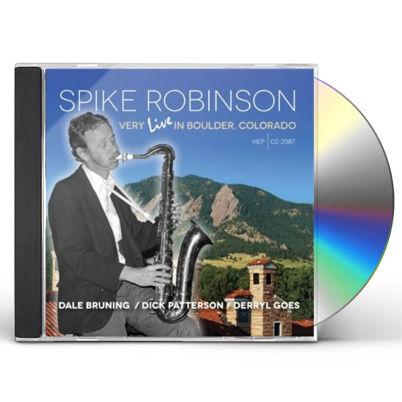 Spike Robinson VERY LIVE IN BOULDER COLORADO CD