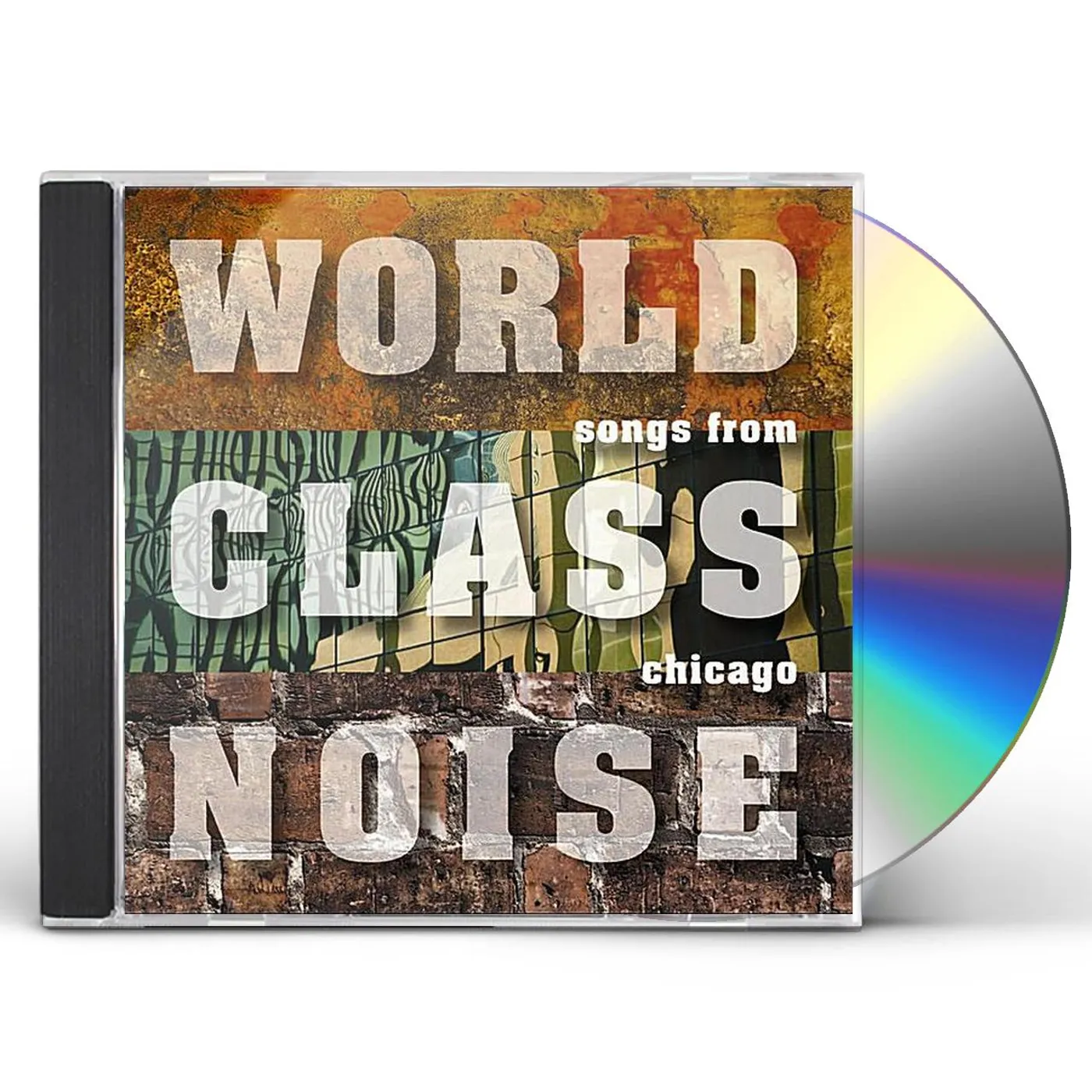 World Class Noise SONGS FROM CHICAGO CD
